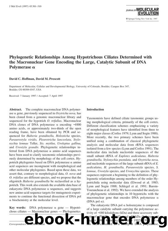 Phylogenetic Relationships Among Hypotrichous Ciliates Determined with the Macronuclear Gene Encoding the Large, Catalytic Subunit of DNA Polymerase &alpha; by Hoffman D. et al
