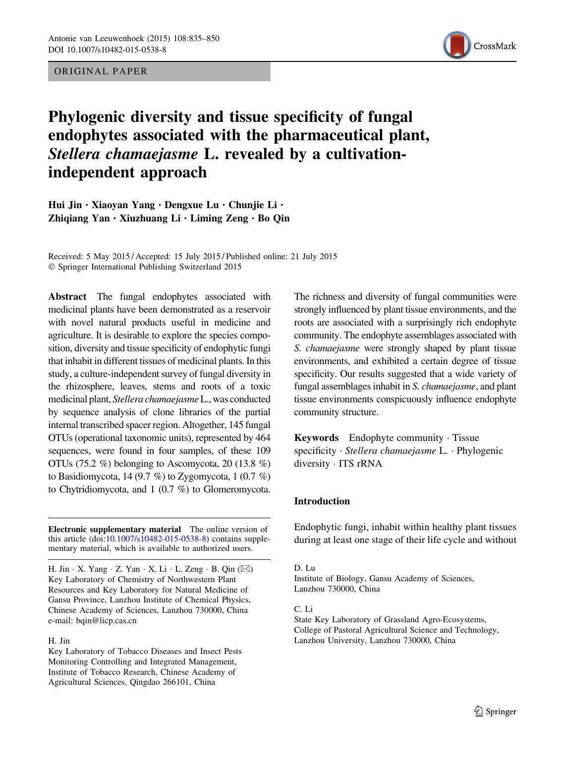 Phylogenic diversity and tissue specificity of fungal endophytes associated with the pharmaceutical plant, Stellera chamaejasme L. revealed by a cultivation-independent approach by unknow