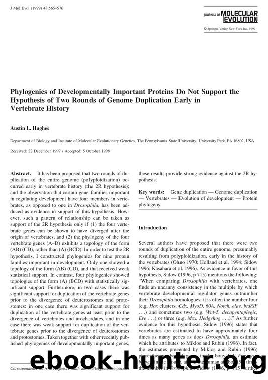 Phylogenies of Developmentally Important Proteins Do Not Support the Hypothesis of Two Rounds of Genome Duplication Early in Vertebrate History by Hughes A