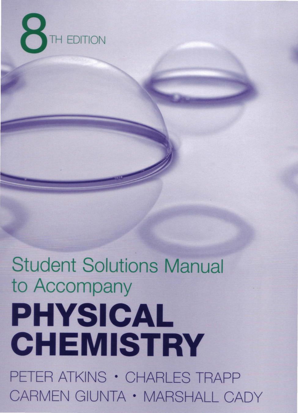 Physical Chemistry 8E by Student Solutions Manual