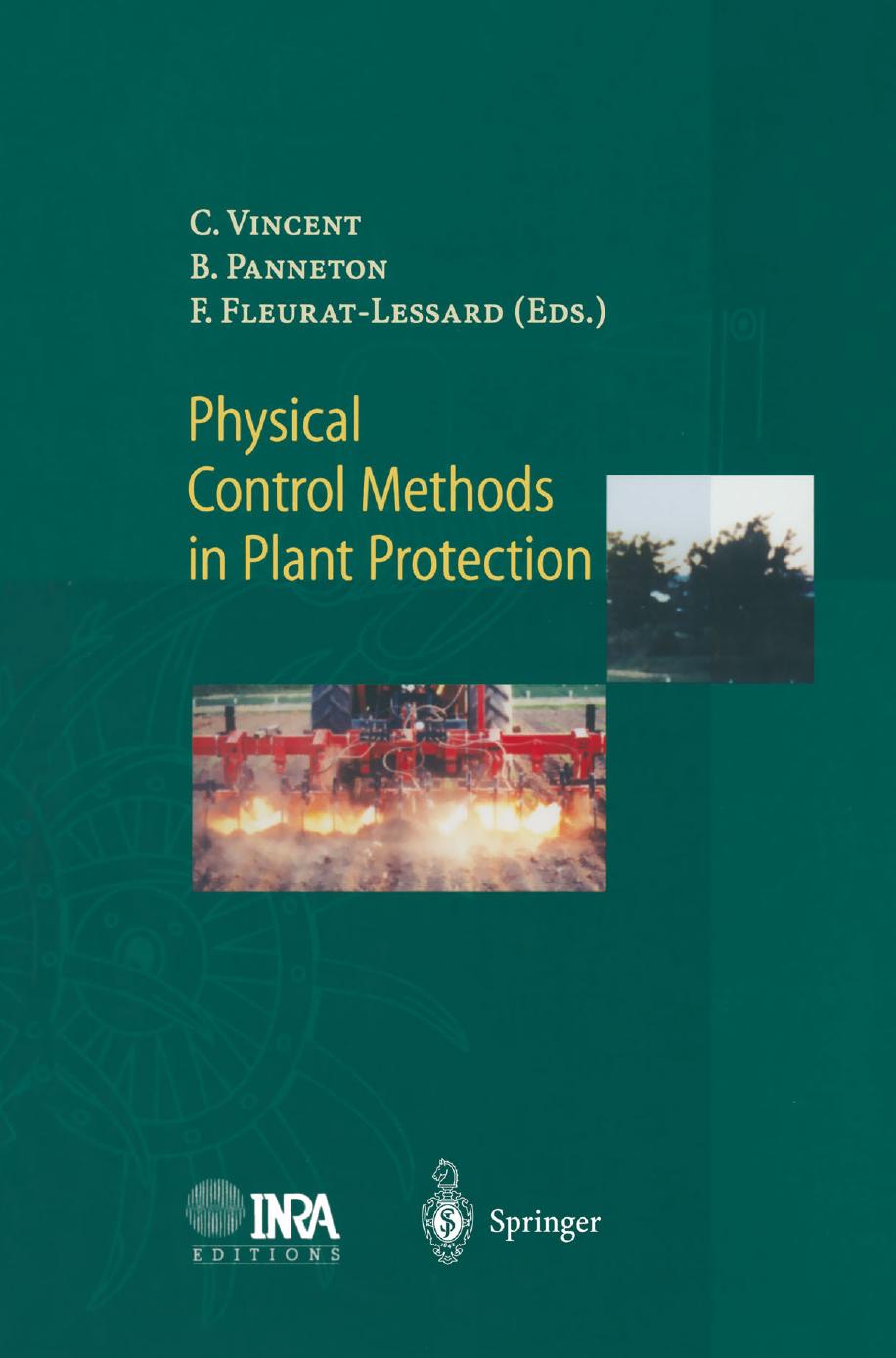 Physical Control Methods in Plant Protection by unknow