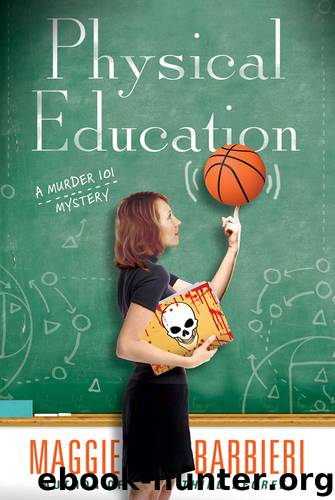 Physical Education by Maggie Barbieri