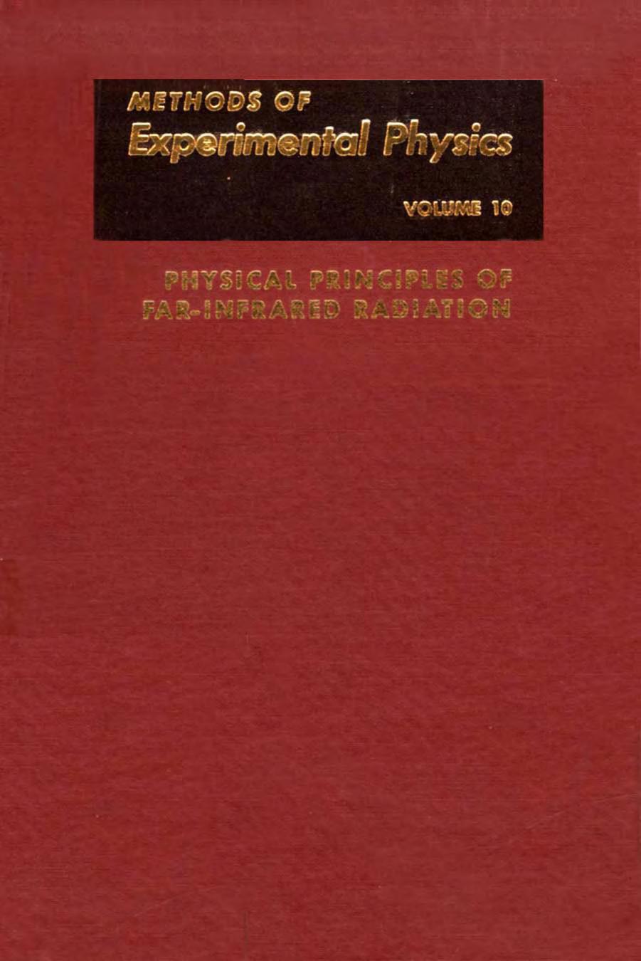 Physical Principles of Far-infrared Radiation by Robinson L. C