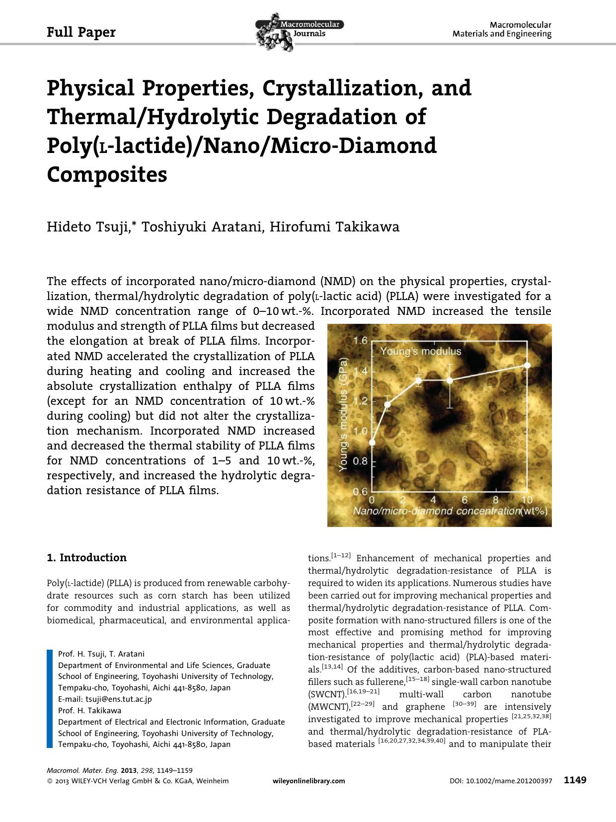 Physical Properties, Crystallization, and ThermalHydrolytic Degradation of Poly(Llactide)NanoMicroDiamond Composites by Unknown