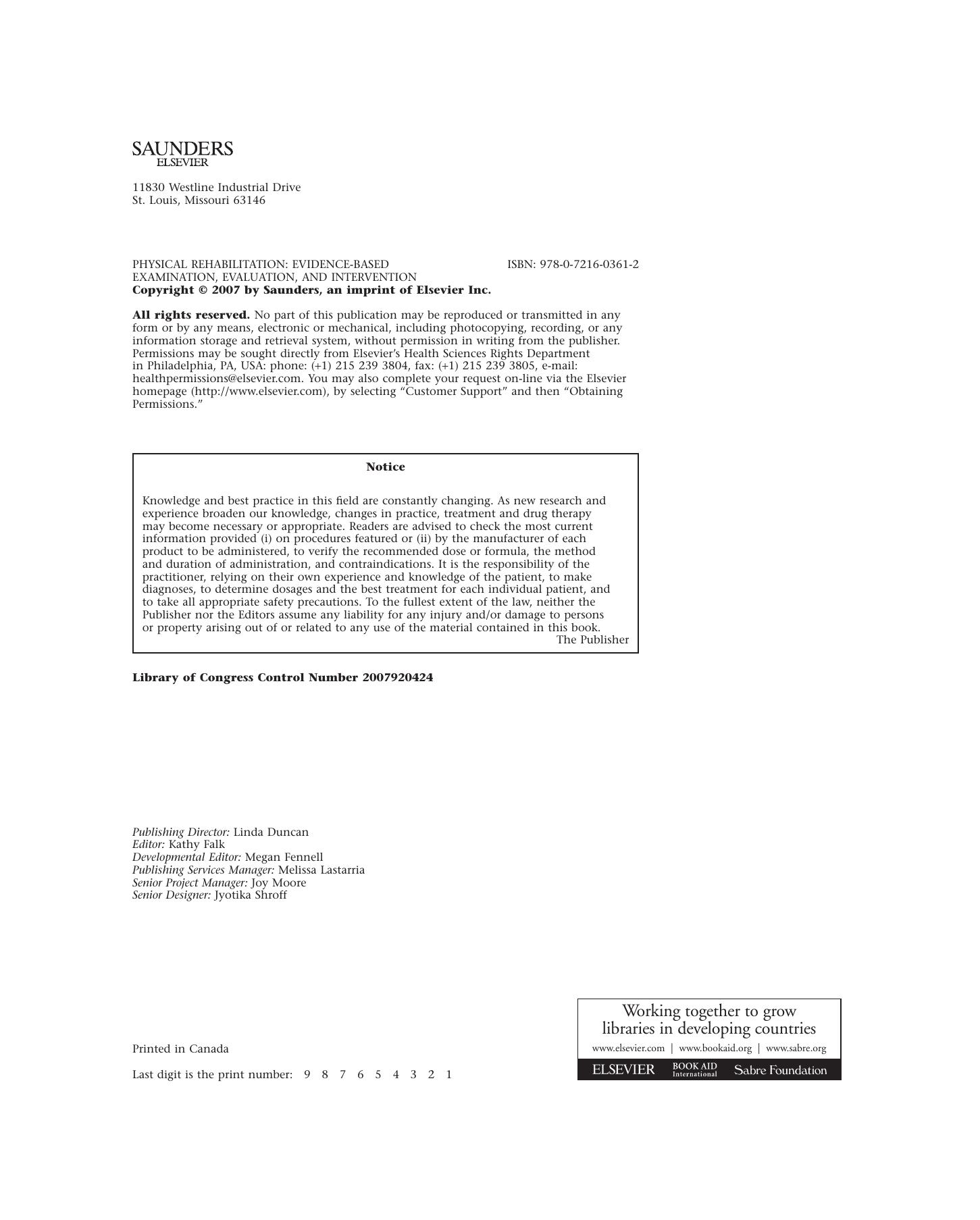 Physical Rehabilitation. Evidence-Based Examination, Evaluation, and Intervention by Michelle H. Cameron MD PT OCS and Linda G. Monroe MPT OCS (Auth.)