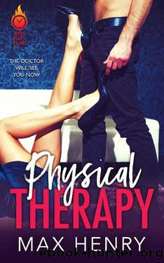 Physical Therapy by Max Henry
