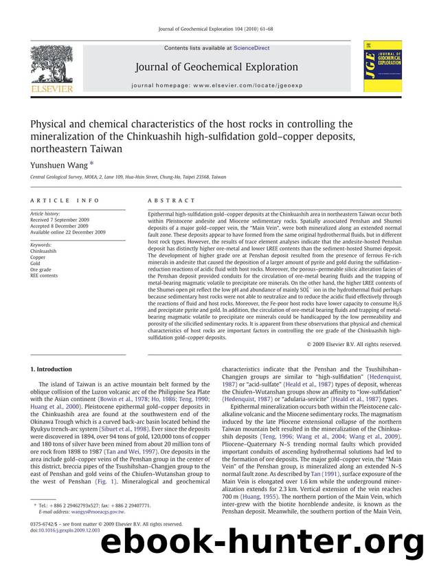 Physical and chemical characteristics of the host rocks in controlling the mineralization of the Chinkuashih high-sulfidation goldâcopper deposits, northeastern Taiwan by Yunshuen Wang