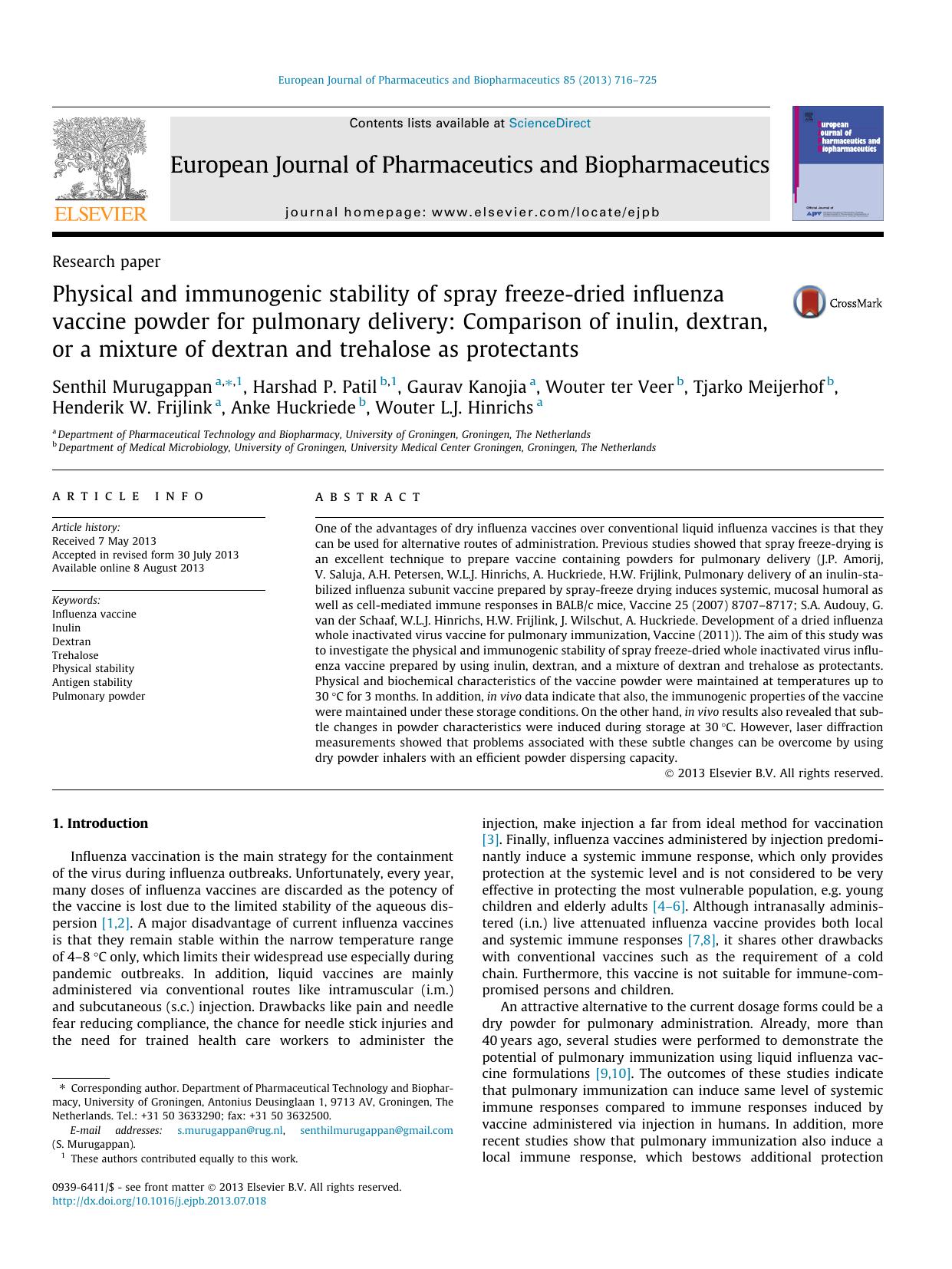 Physical and immunogenic stability of spray freeze-dried influenza vaccine powder for pulmonary delivery: Comparison of inulin, dextran, or a mixture of dextran and trehalose as protectants by unknow