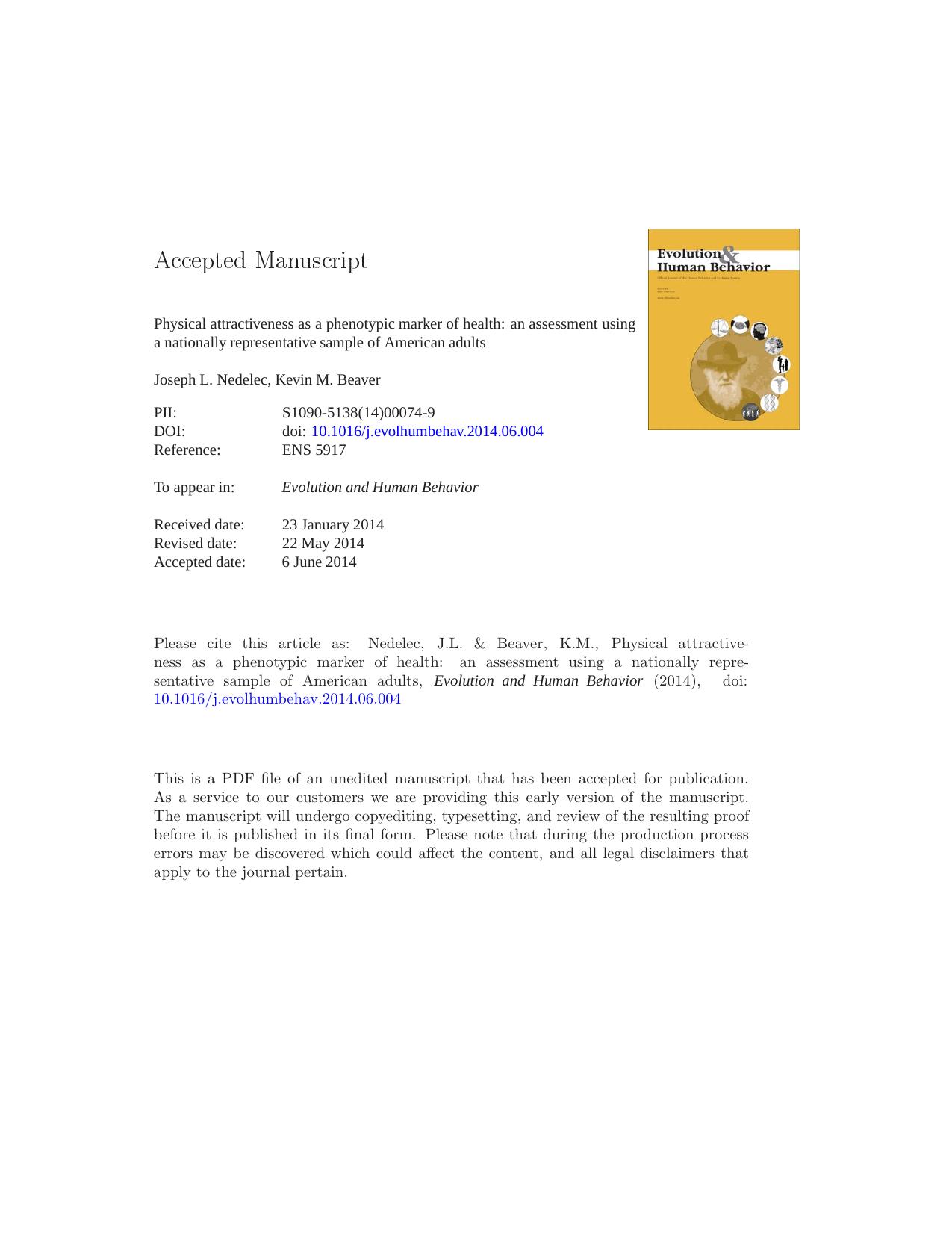 Physical attractiveness as a phenotypic marker of health: an assessment using a nationally representative sample of American adults by Joseph L. Nedelec & Kevin M. Beaver