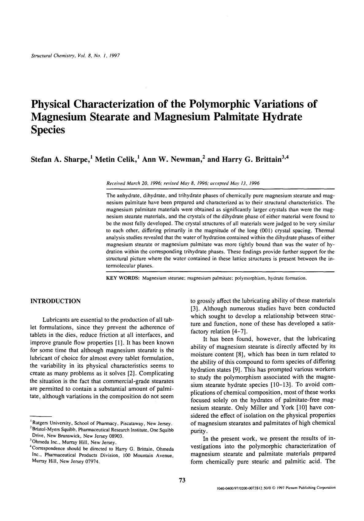 Physical characterization of the polymorphic variations of magnesium stearate and magnesium palmitate hydrate species by Unknown