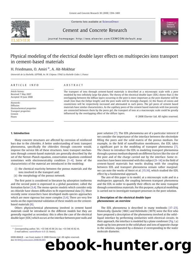 Physical modeling of the electrical double layer effects on multispecies ions transport in cement-based materials by H. Friedmann; O. Amiri; A. Aït-Mokhtar