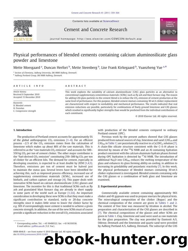 Physical performances of blended cements containing calcium aluminosilicate glass powder and limestone by Mette Moesgaard & Duncan Herfort & Mette Steenberg & Lise Frank Kirkegaard & Yuanzheng Yue