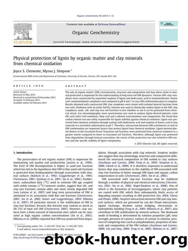 Physical protection of lignin by organic matter and clay minerals from chemical oxidation by Joyce S. Clemente & Myrna J. Simpson