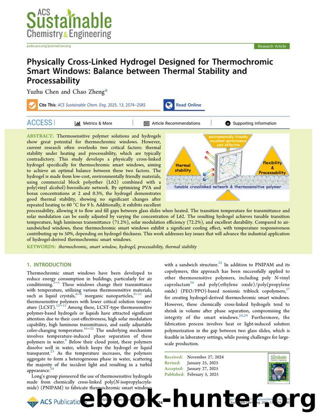 Physically Cross-Linked Hydrogel Designed for Thermochromic Smart Windows: Balance between Thermal Stability and Processability by Yuzhu Chen and Chao Zheng