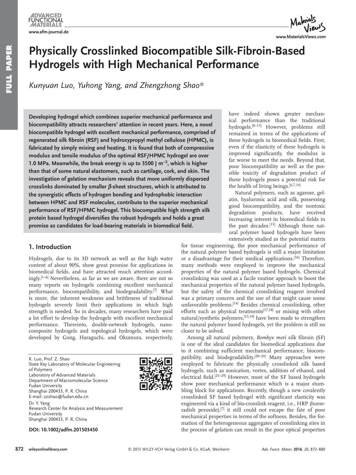 Physically Crosslinked Biocompatible Silk‐Fibroin‐Based Hydrogels with High Mechanical Performance by Unknown