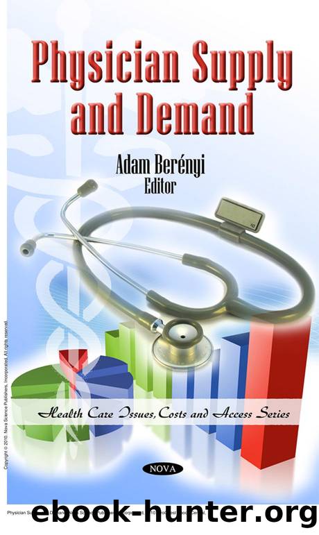Physician Supply and Demand by Adam Berényi