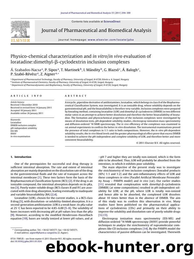 Physico-chemical characterization and in vitroin vivo evaluation of loratadine:dimethyl-ÃÂ²-cyclodextrin inclusion complexes by Ã•. Szabados-Nacsa