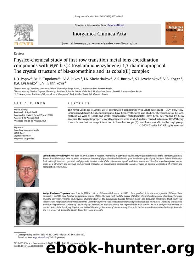 Physico-chemical study of first row transition metal ions coordination compounds with N,Nâ²-bis(2-tosylaminobenzylidene)-1,3-diaminopropanol. The crystal structure of bis-azomethi by unknow