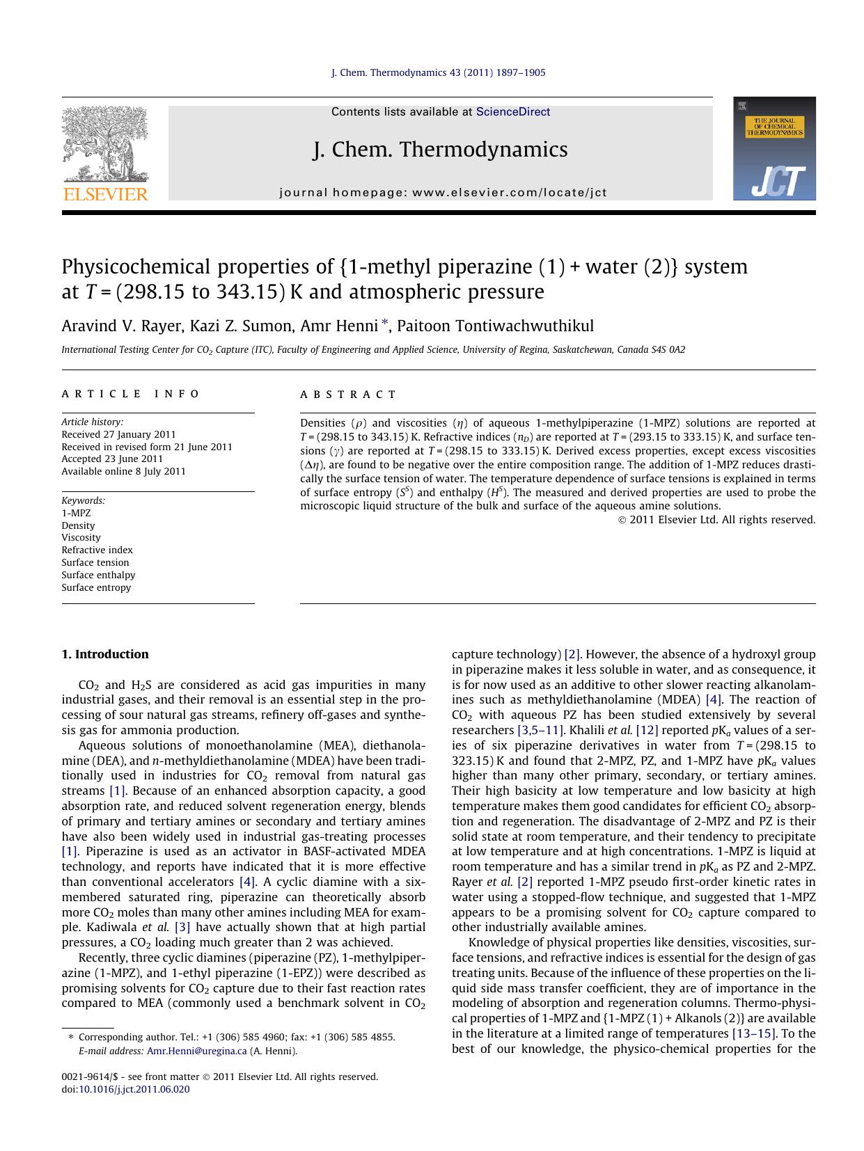 Physicochemical properties of {1-methyl piperazine (1)+water (2)} system at T=(298.15 to 343.15)K and atmospheric pressure by Aravind V. Rayer & Kazi Z. Sumon & Amr Henni & Paitoon Tontiwachwuthikul