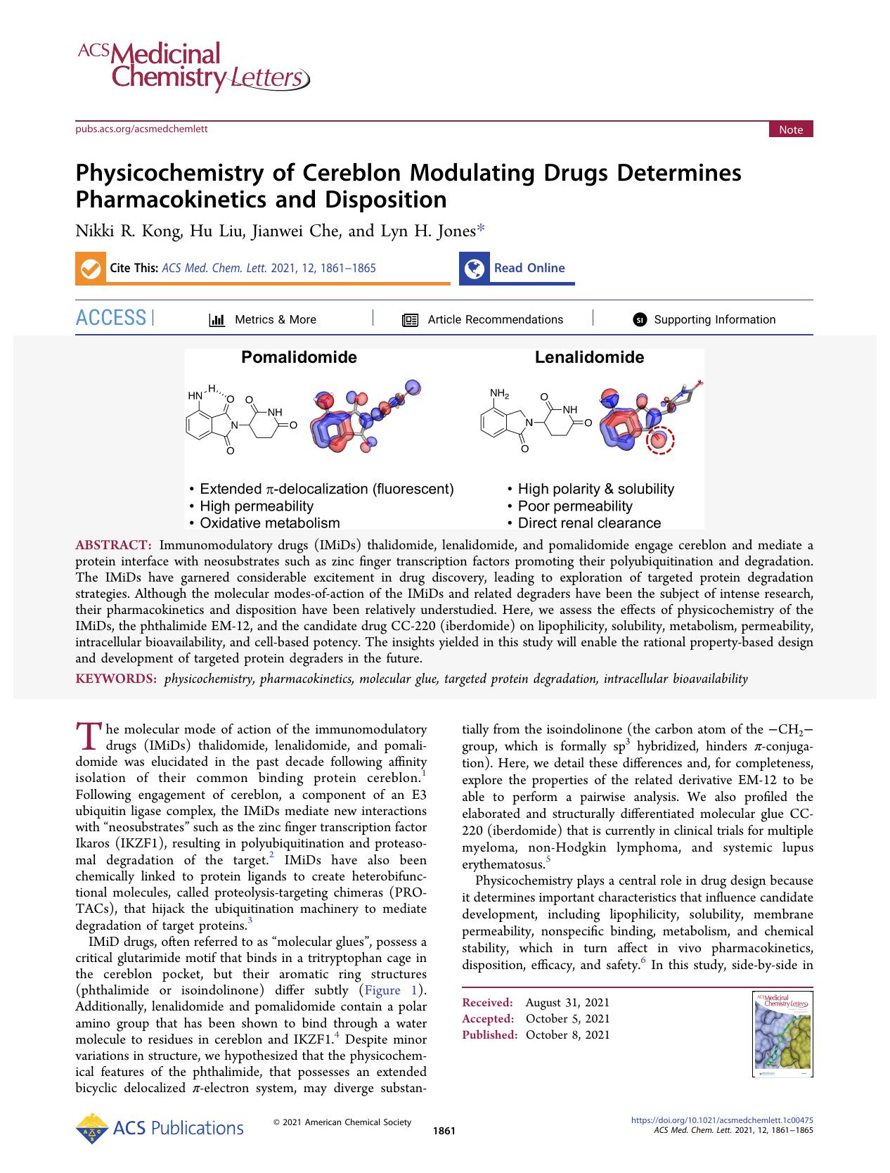 Physicochemistry of Cereblon Modulating Drugs Determines Pharmacokinetics and Disposition by Nikki R. Kong Hu Liu Jianwei Che and Lyn H. Jones