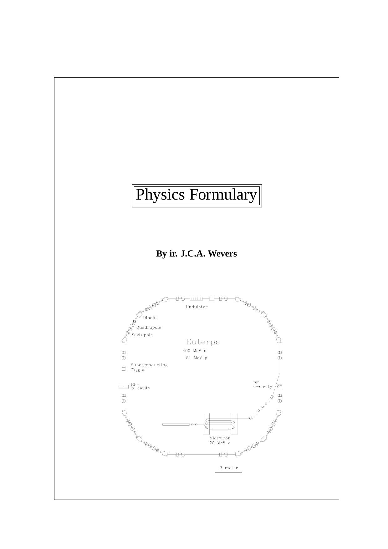 Physics Formulary by J. Wevers