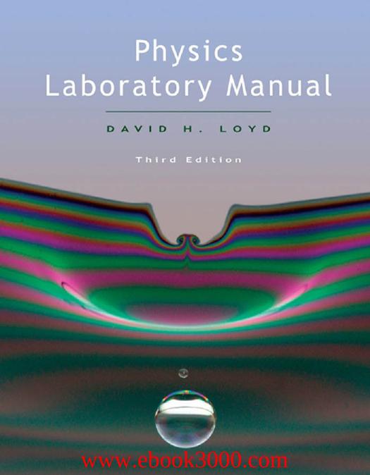 Physics Lab Manual (3rd edition) by Unknow