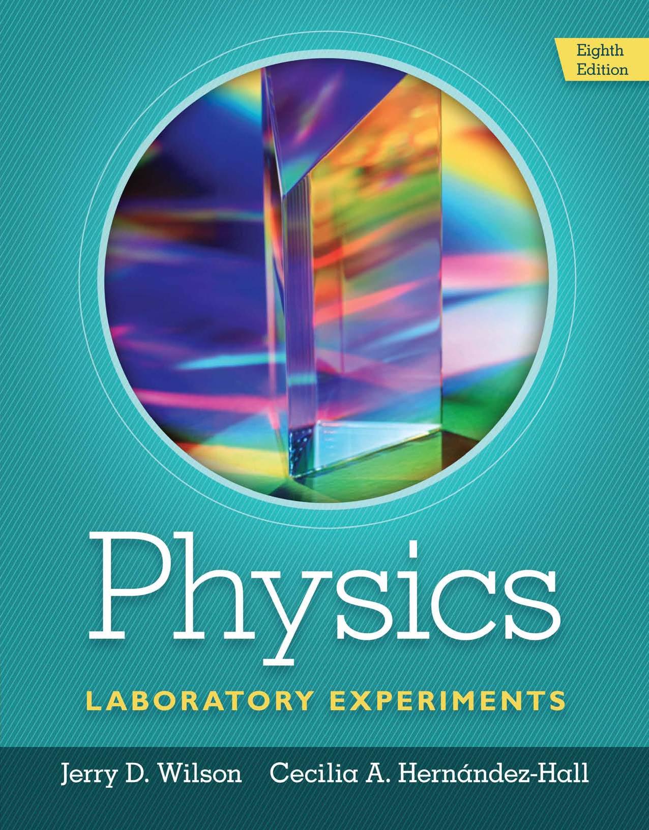 Physics Laboratory Experiments, 8th ed. by Unknown