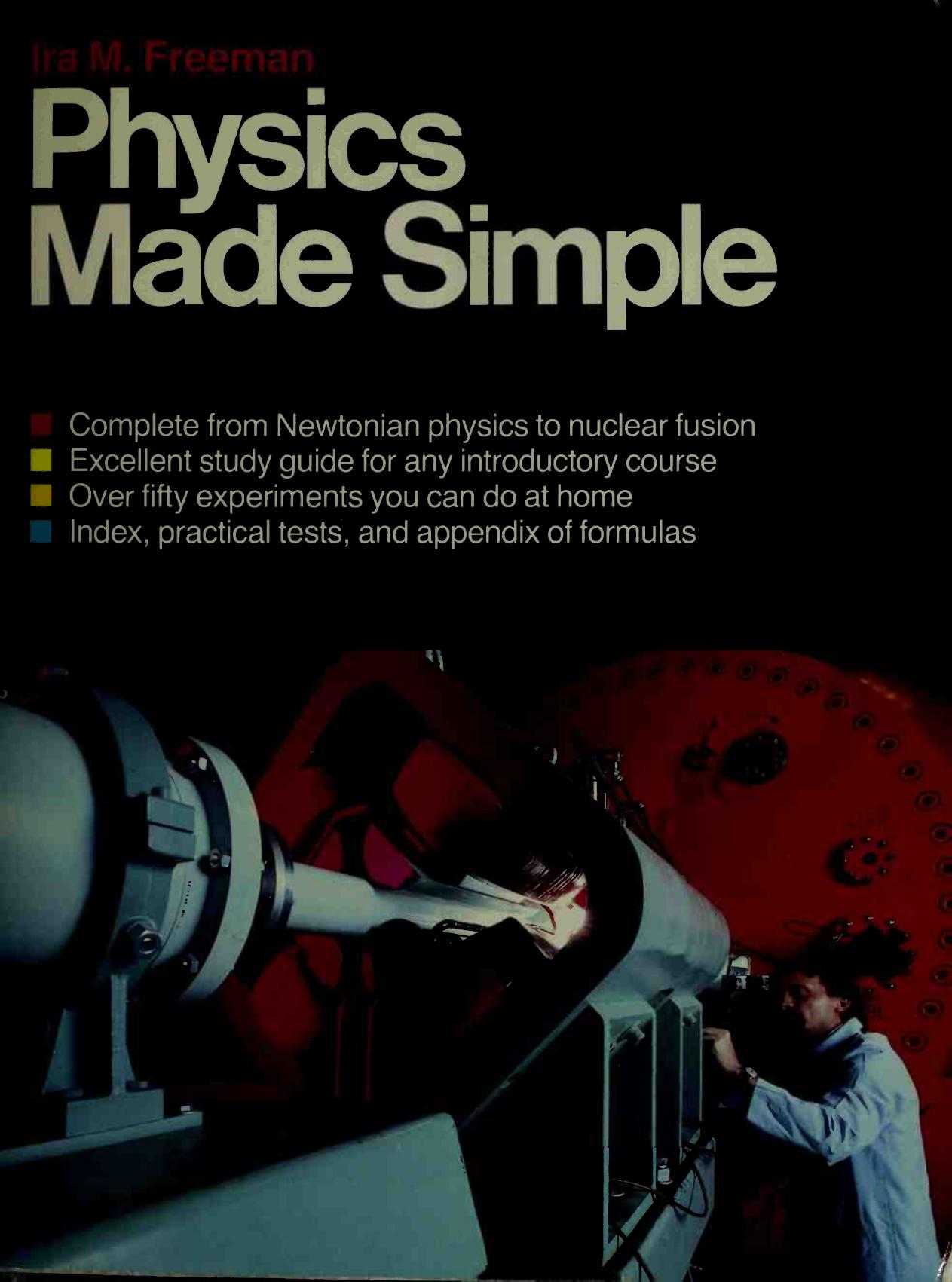Physics Made Simple by Ira M. Freeman