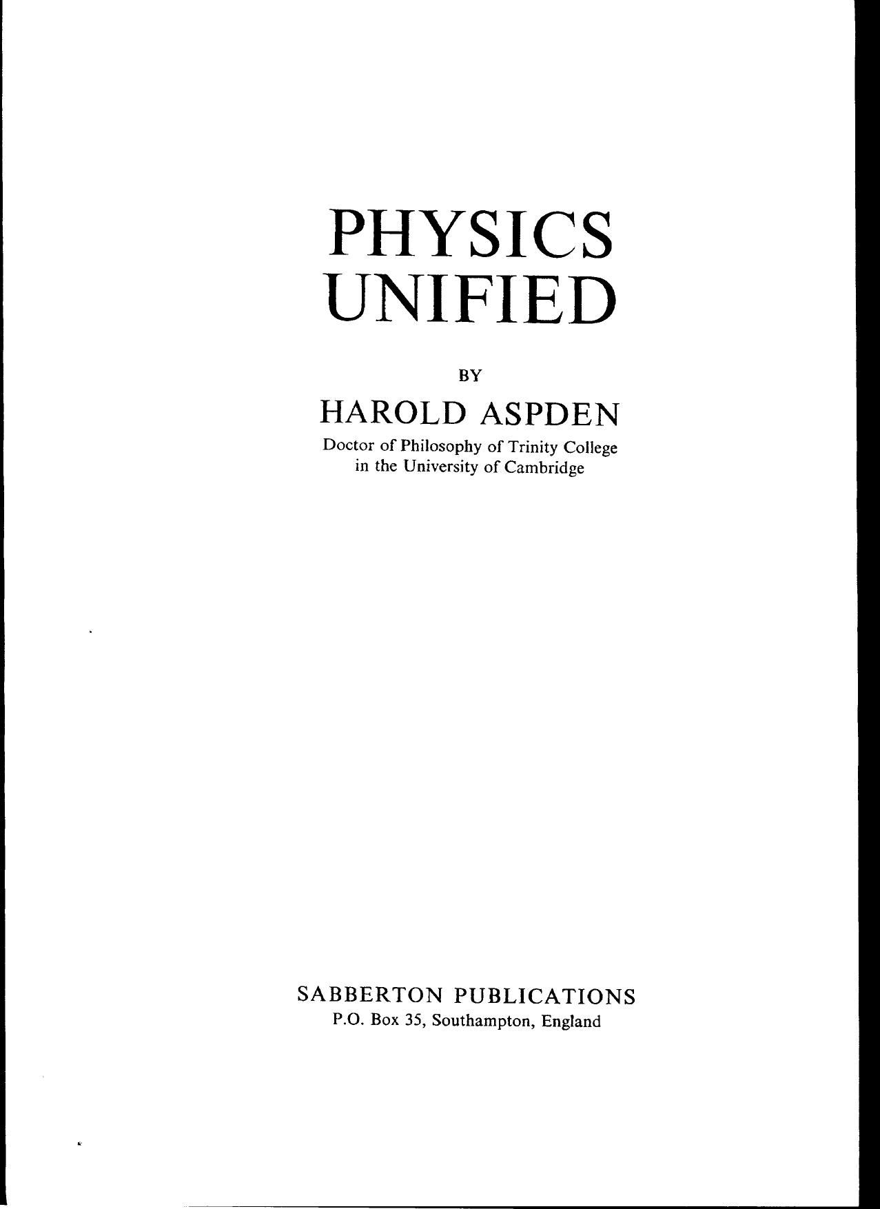 Physics Unified by Dr. Harold Aspden