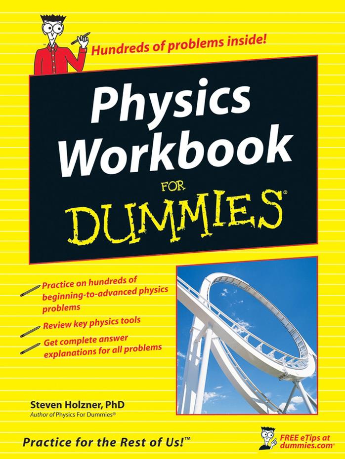 Physics Workbook for Dummies by Unknown