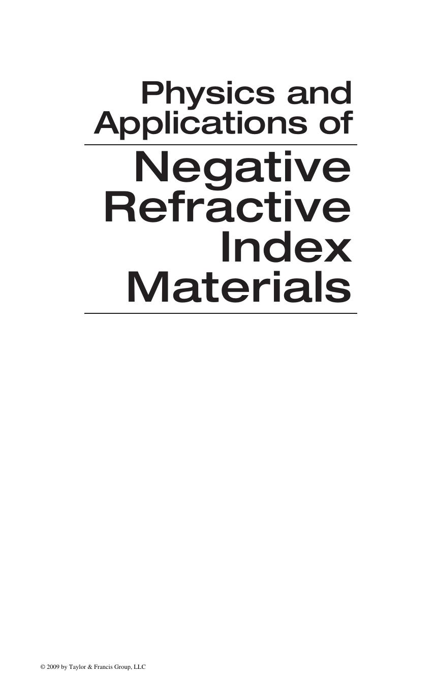 Physics and Applications of Negative Refractive Index Materials by Ramakrishna S. Anantha