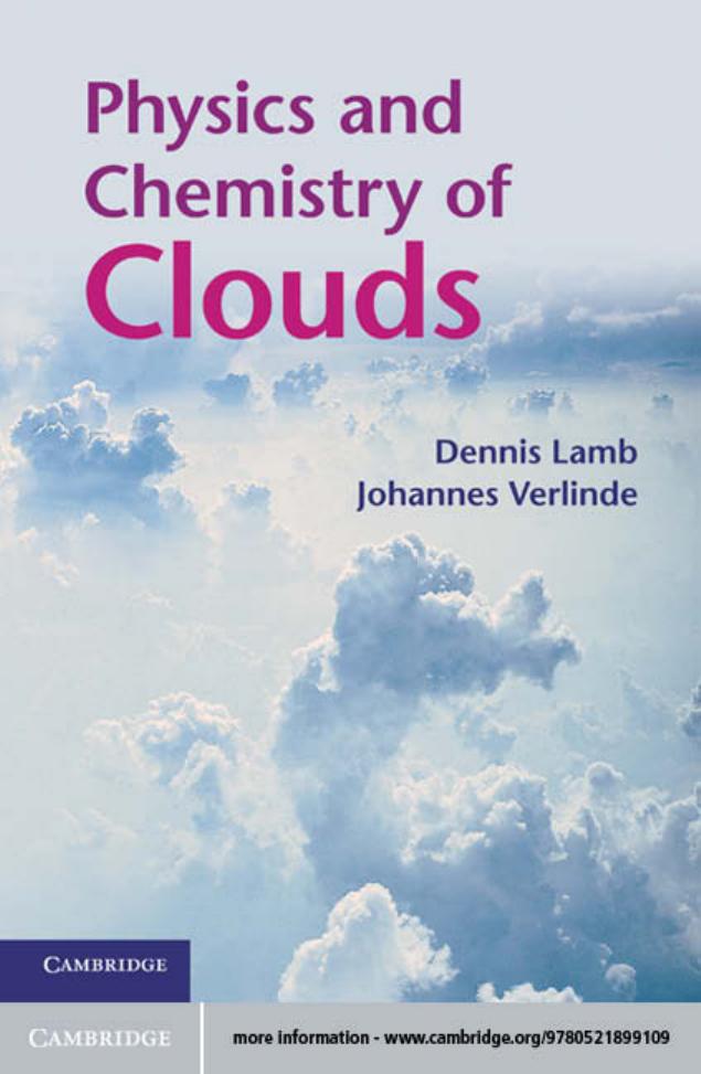 Physics and Chemistry of Clouds by Dennis Lamb
