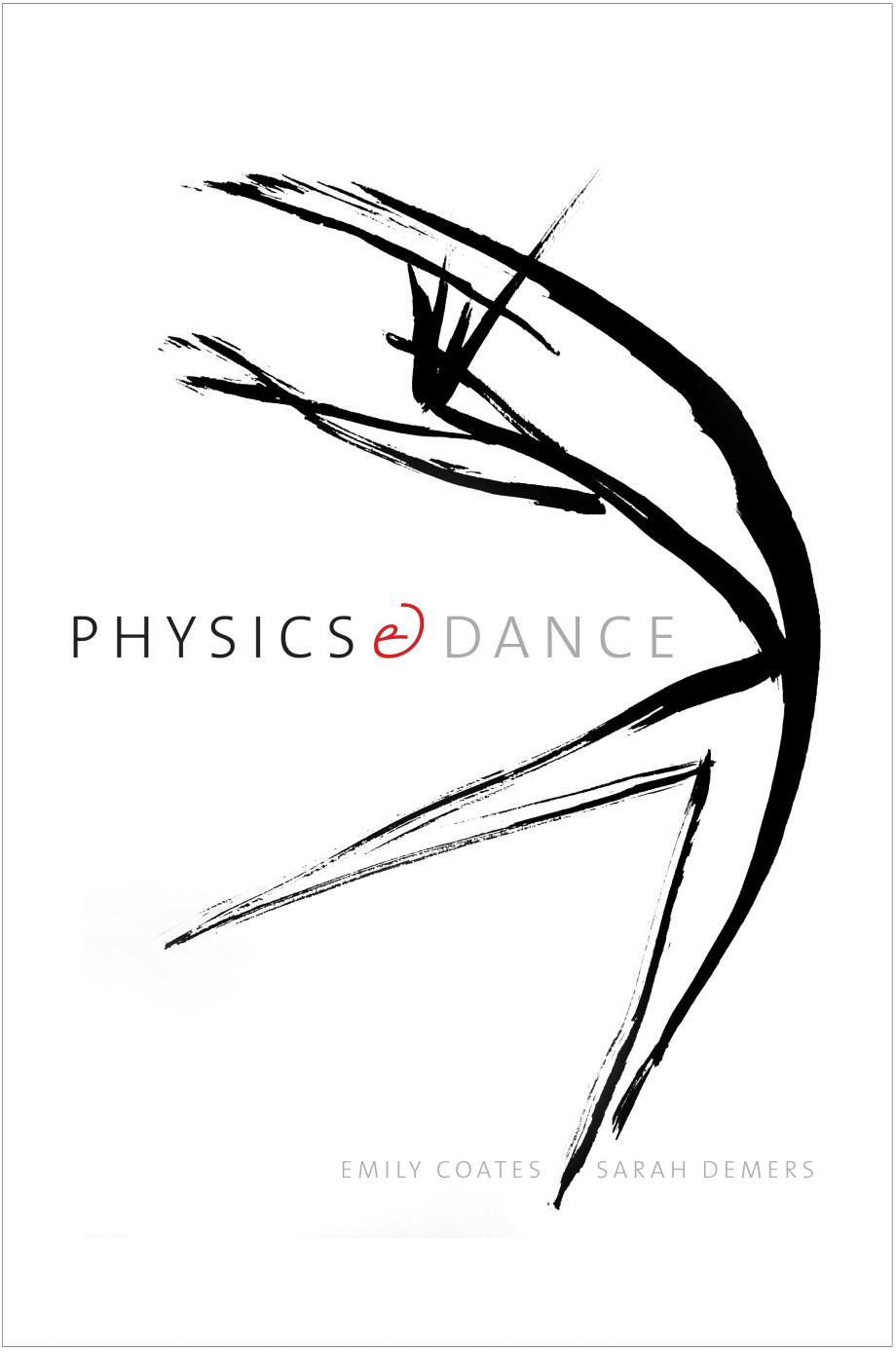 Physics and Dance by Unknow