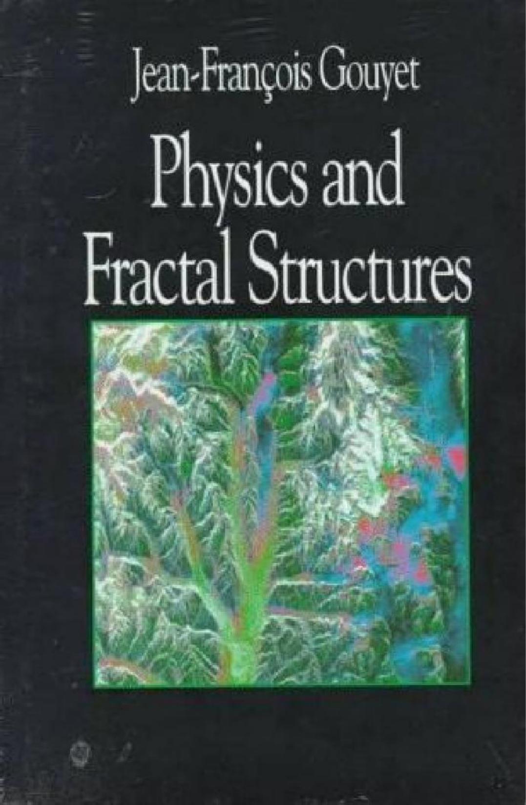 Physics and Fractal Structures by Unknow