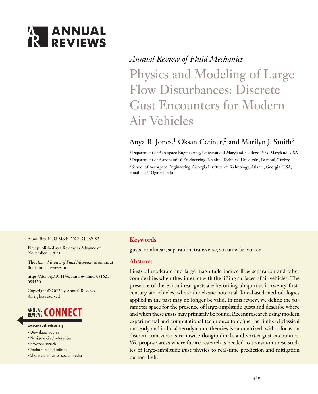 Physics and Modeling of Large Flow Disturbances: Discrete Gust Encounters for Modern Air Vehicles by Anya R. Jones Oksan Cetiner Marilyn J. Smith