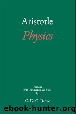Physics by Aristotle; Reeve C. D. C.;