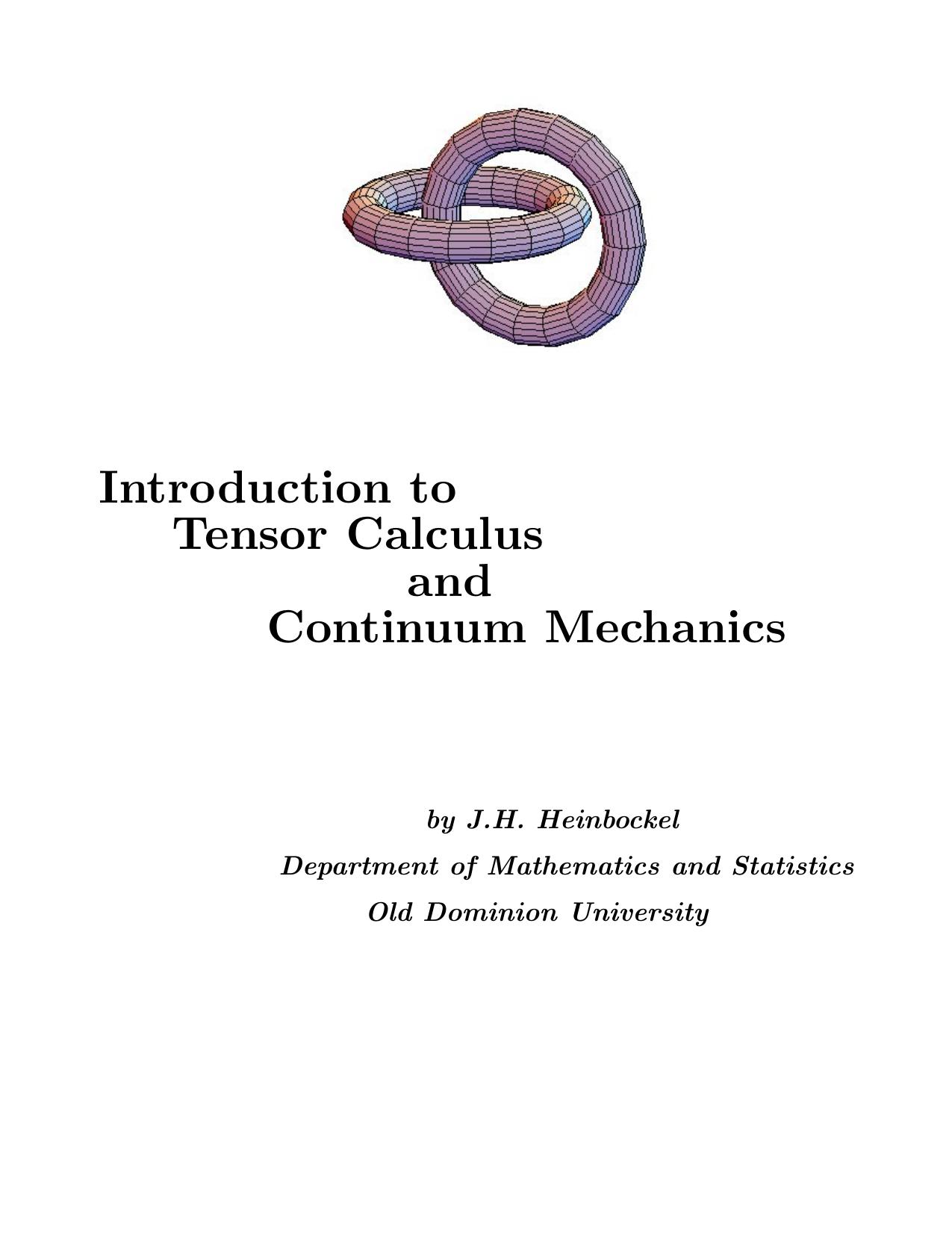 Physics by Introduction To Tensor Calculus & Continuum Mechanics