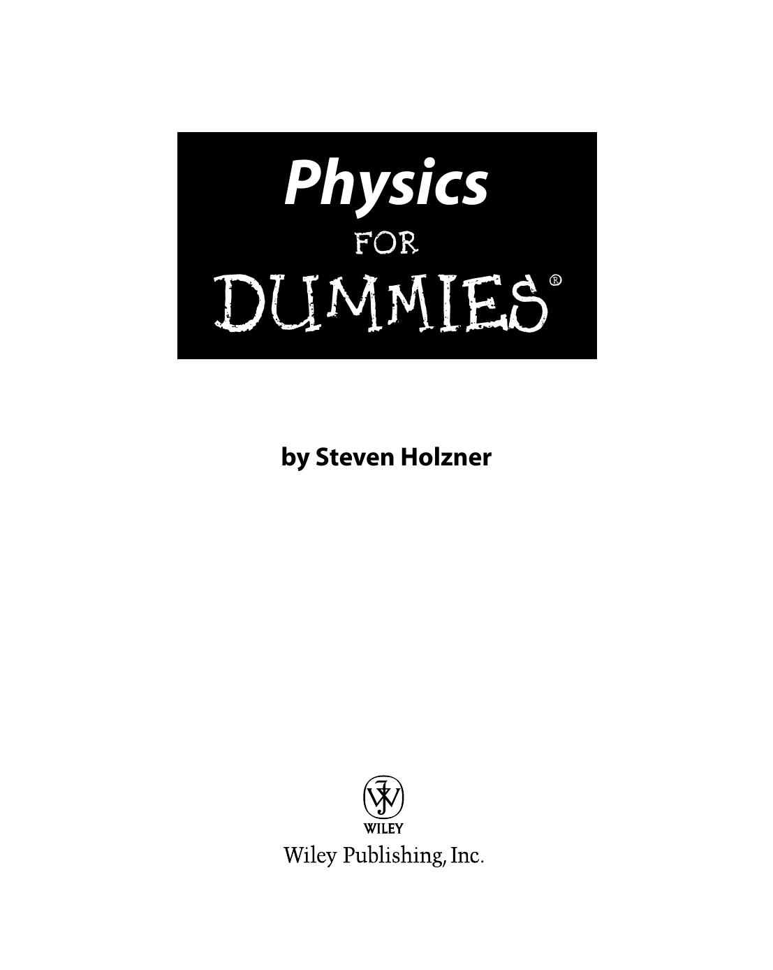 Physics for DUMmIES by Unknown