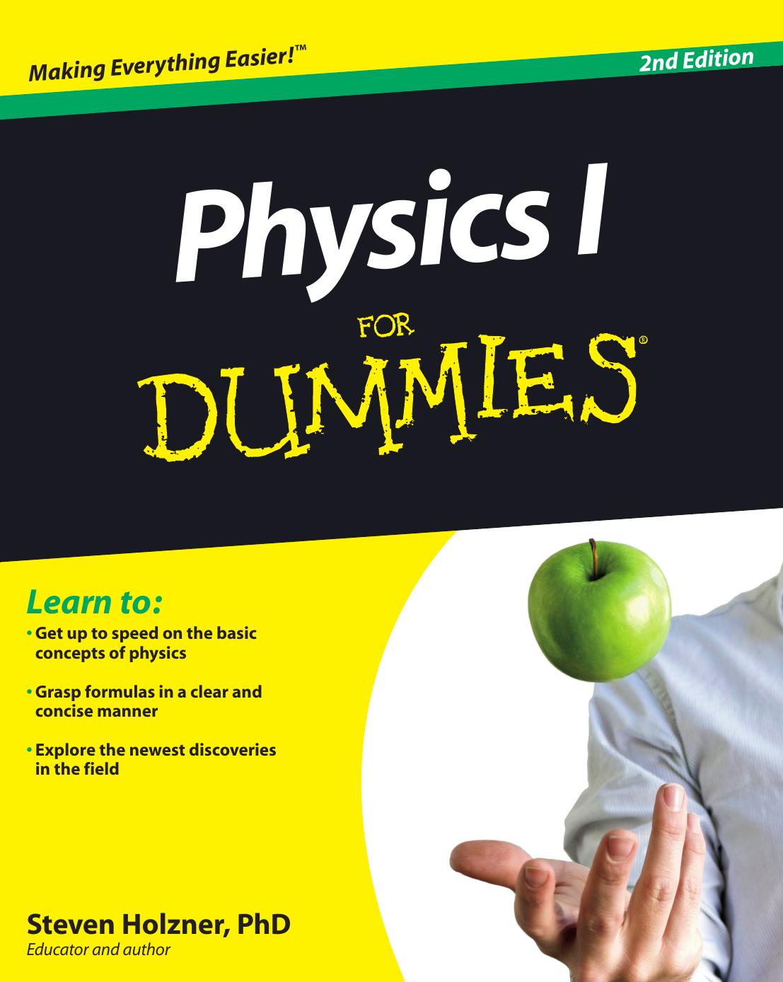 Physics for Dummies 2nd Edition by Steven Holzner