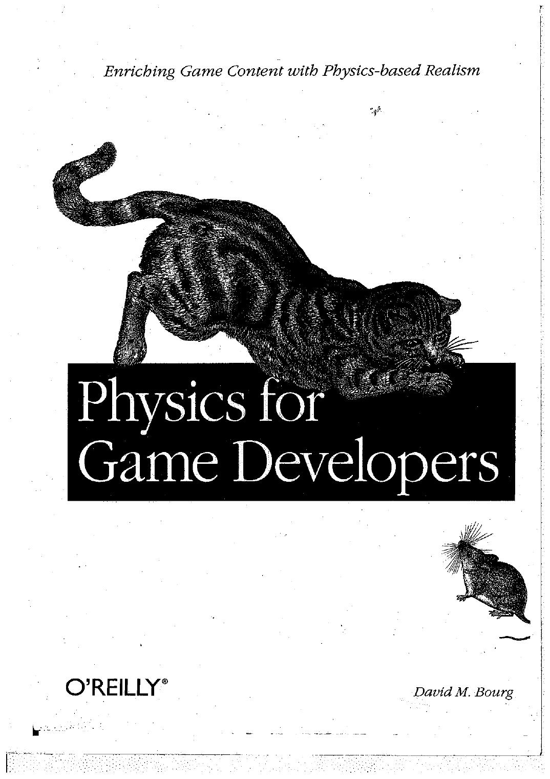 Physics for Game Developers by David M Bourg