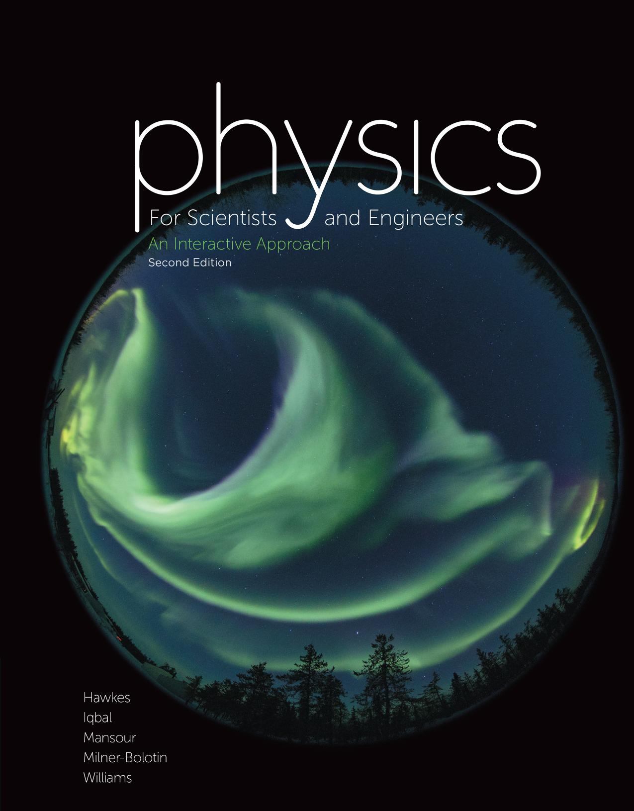 Physics for Scientists and Engineers: An Interactive Approach, 2nd Edition by Unknow