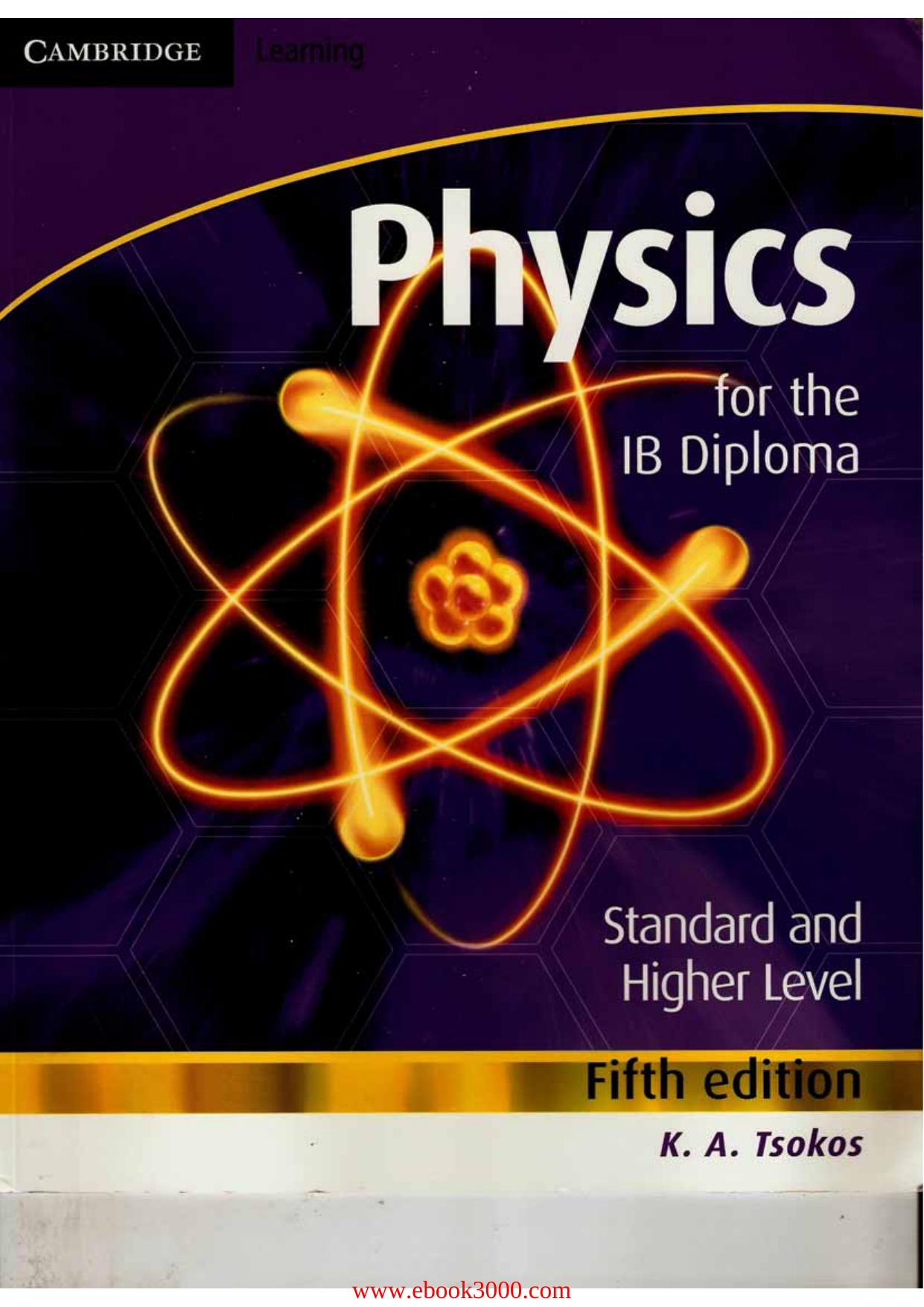 Physics for the IB Diploma by Unknow