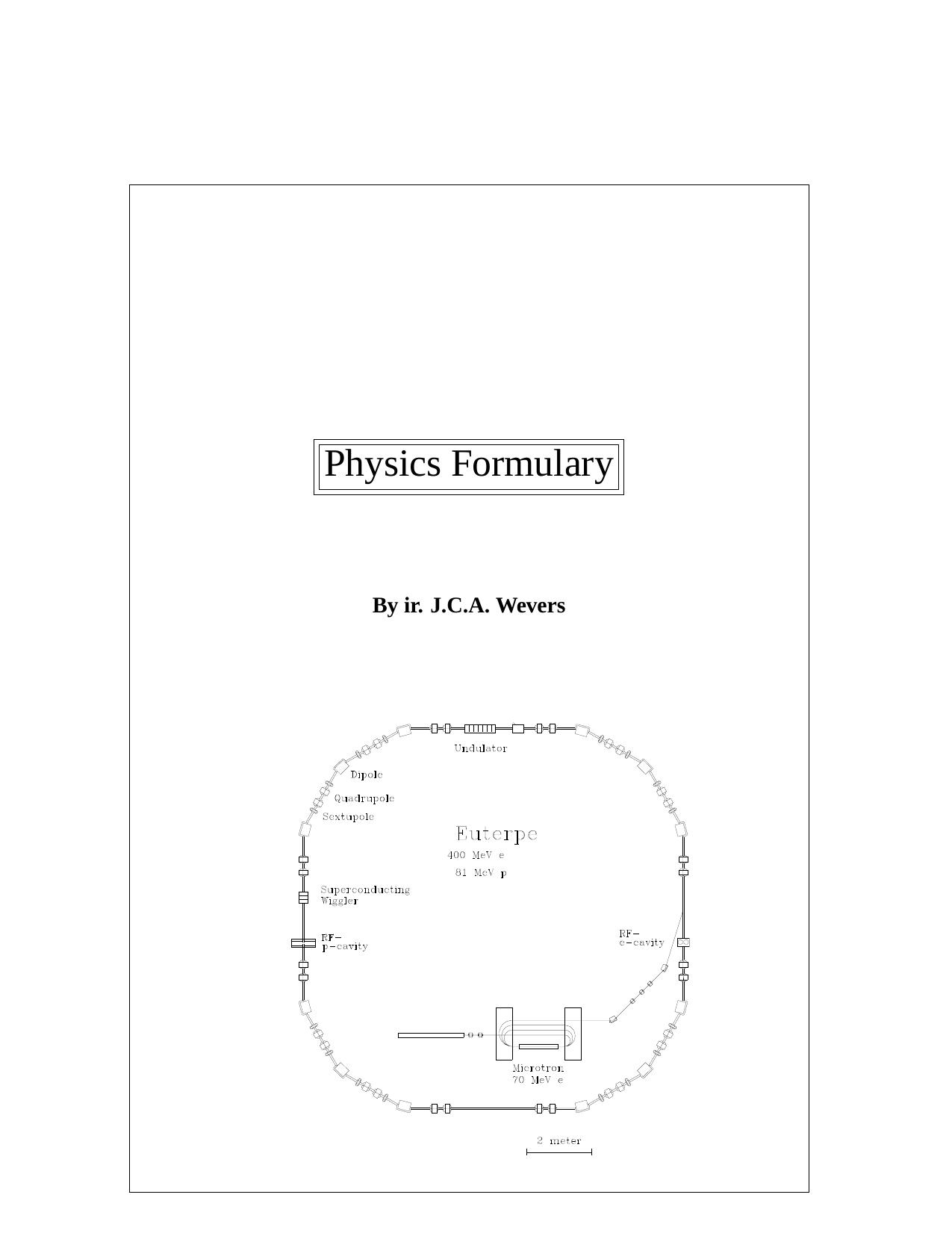 Physics formulary by J C A Wevers