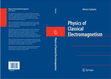 Physics of Classical Electromagnetism by Minoru Fujimoto