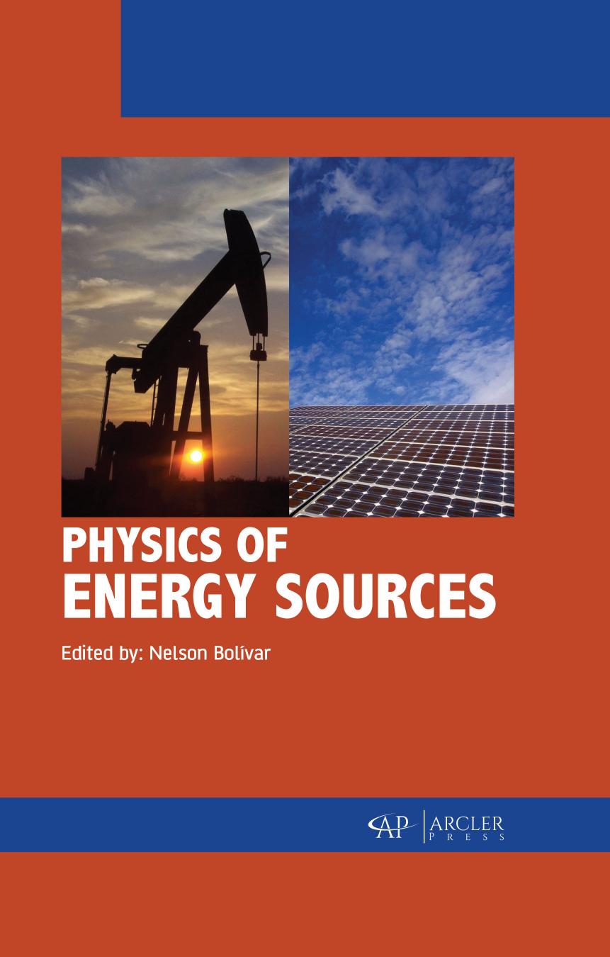 Physics of Energy Sources by Bolivar Nelson;