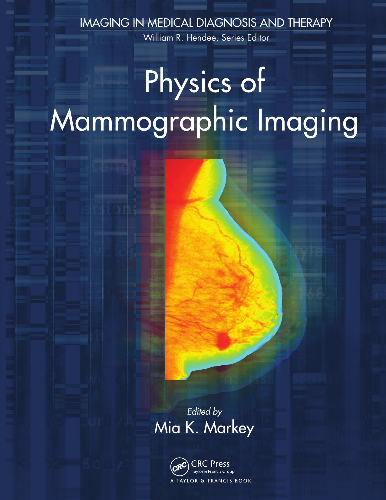 Physics of Mammographic Imaging by Unknow