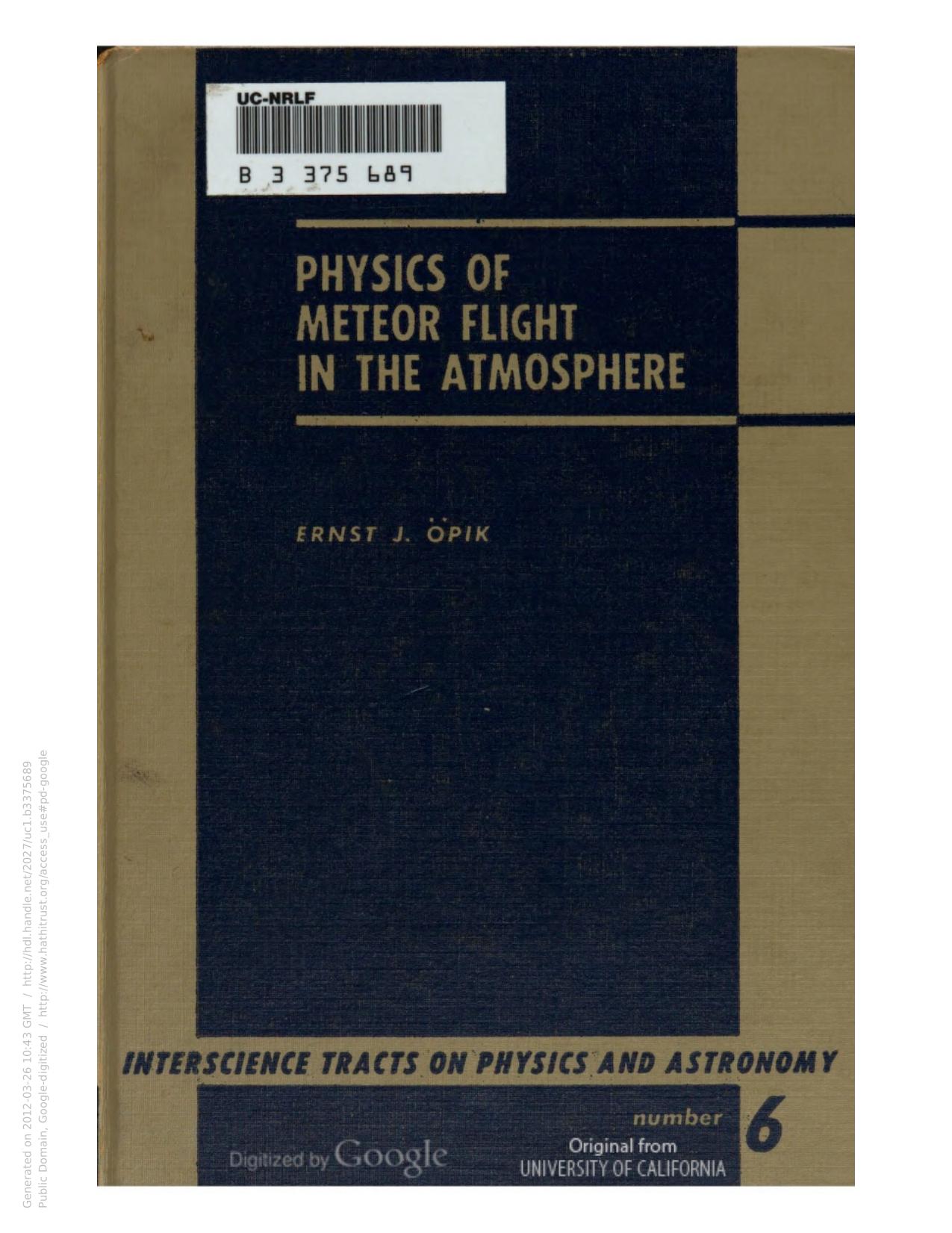 Physics of Meteor Flight in the Atmosphere by Erns Julius Öpik