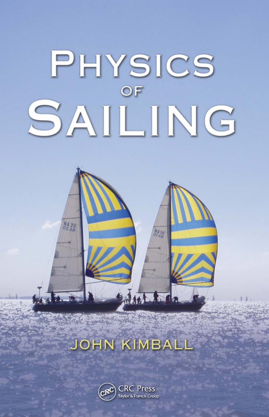 Physics of Sailing by John Kimball