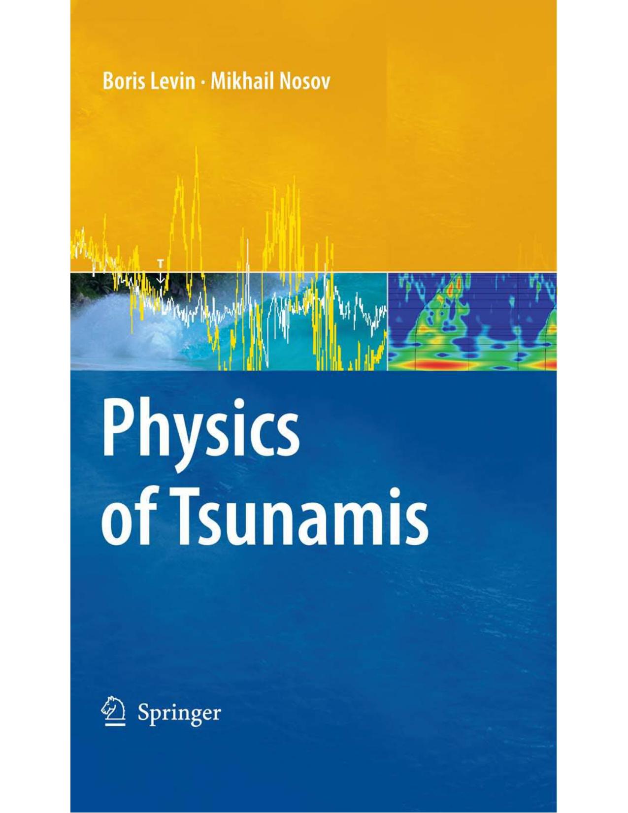 Physics of Tsunamis by Boris Levin Mikhail Nosov