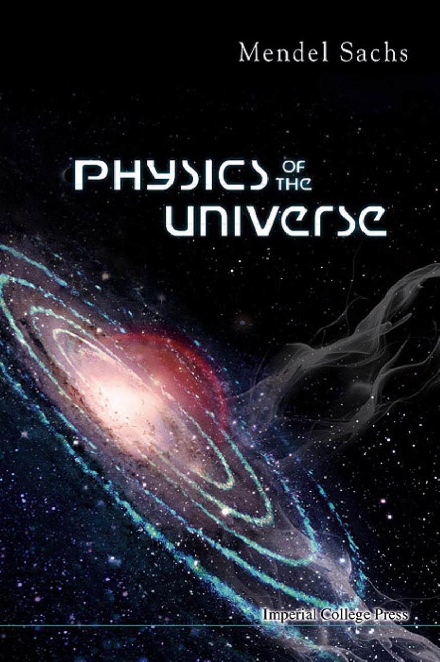 Physics of the Universe by Sachs M